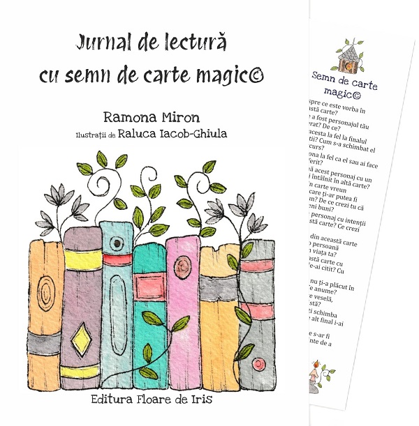 Coperta cărții 'Jurnal de lectură cu semn de carte magic - Ramona Miron'
