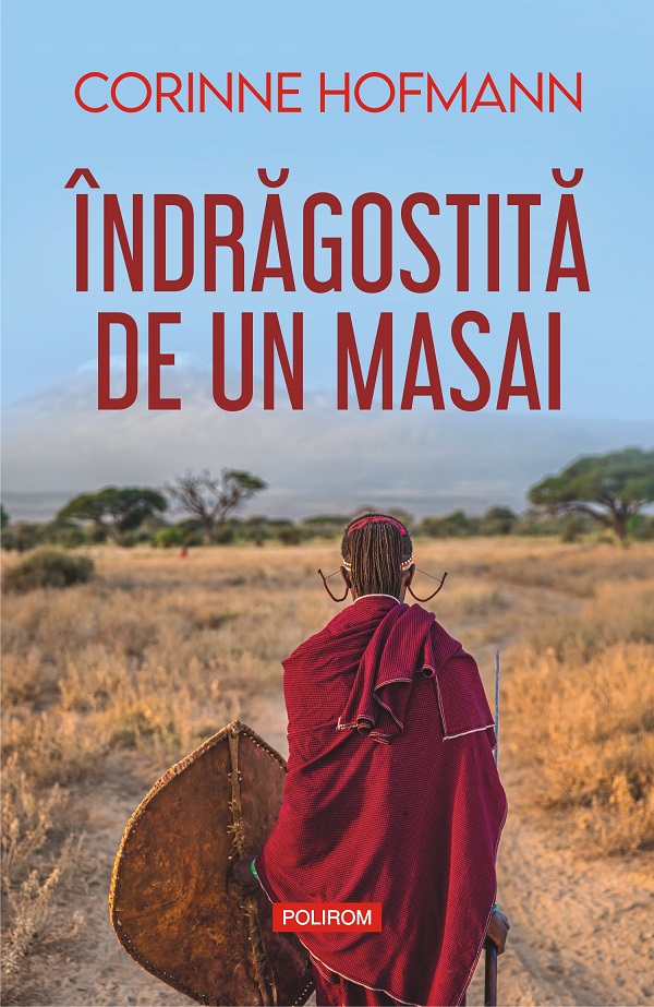 Coperta cărții 'eBook Indragostita de un masai - Corinne Hofmann'