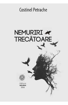 Nemuriri trecatoare - Costinel Petrache