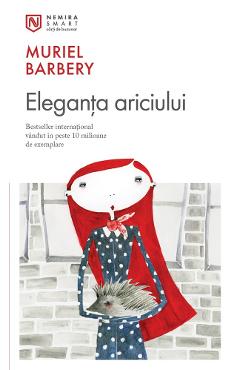 Eleganta ariciului - Muriel Barbery