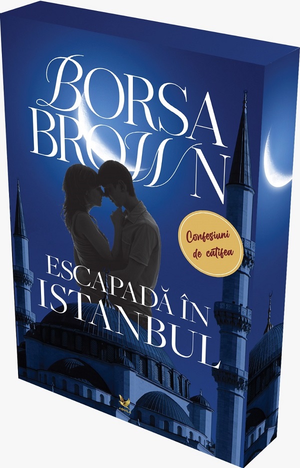 Coperta cărții 'Escapadă în Istanbul. Trilogia mafiei Vol.3 - Borsa Brown'
