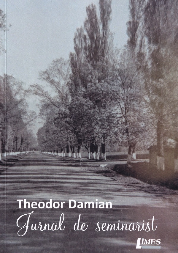 Coperta cărții 'Jurnal de seminarist - Theodor Damian'