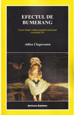 Coperta cărții 'Efectul de bumerang - Adina Ciugureanu'