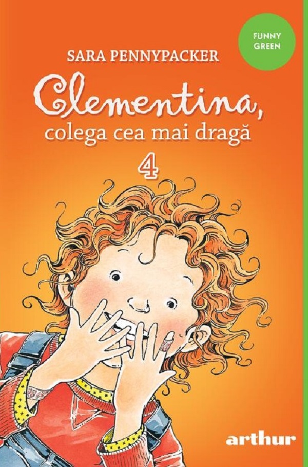 Coperta cărții 'Clementina, colega cea mai draga 4 - Sara Pennypacker'