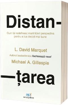 Distantarea - David Marquet, Michael Gillespie