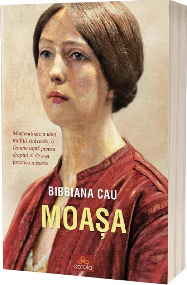 Coperta cărții 'Moașa - Bibbiana Cau'