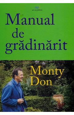Coperta cărții 'Manual de grădinărit - Monty Don'