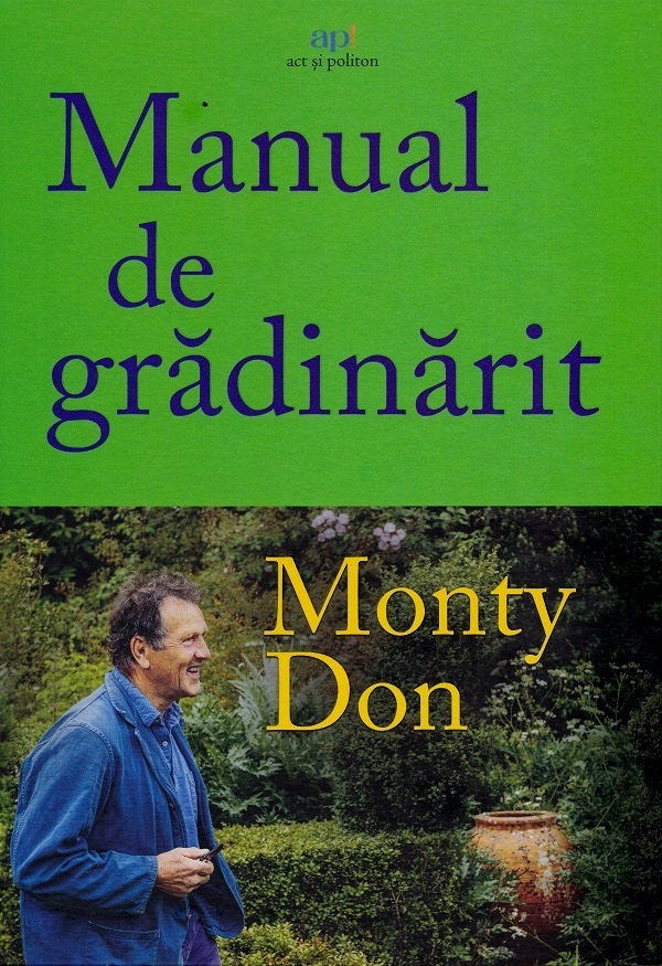 Coperta cărții 'Manual de grădinărit - Monty Don'
