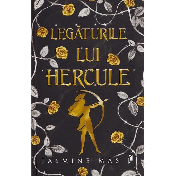 Legaturile lui Hercule - Jasmine Mas