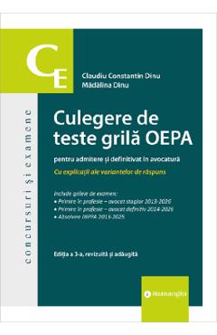 Culegere de teste grila OEPA pentru admitere si definitivat in avocatura Ed.3 - Claudiu Constantin Dinu, Madalina Dinu
