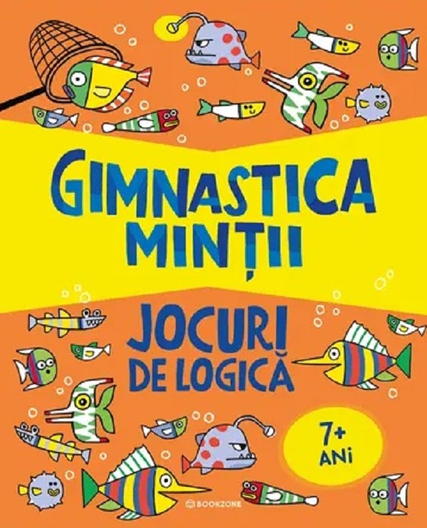 Coperta cărții 'Gimnastica minții. Jocuri de logică - Mairi Mackinnon, Victoria M. Williams'