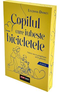 Coperta cărții 'Copilul care iubește bicicletele - Luciana Dancu'