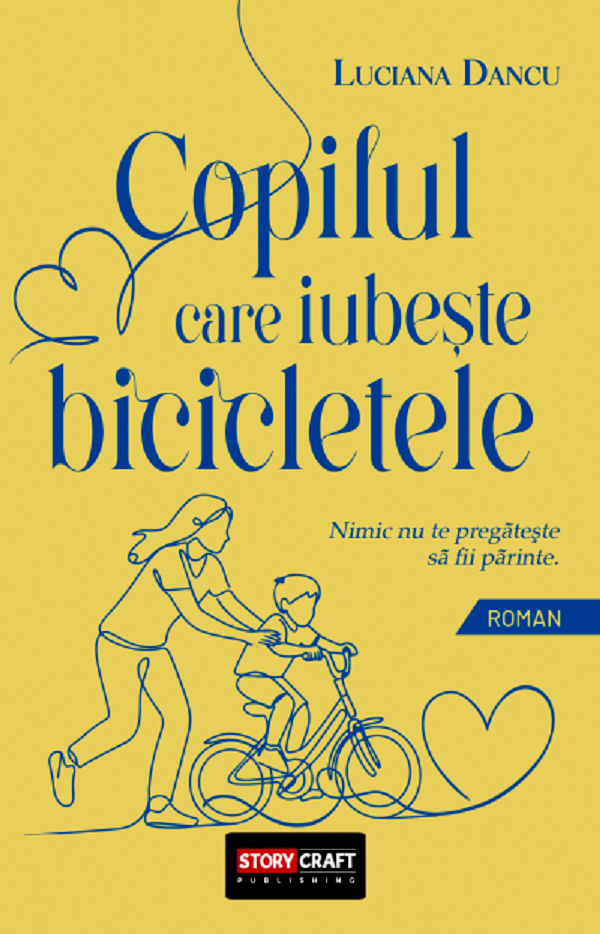 Coperta cărții 'Copilul care iubește bicicletele - Luciana Dancu'