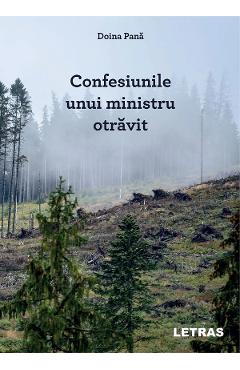 Coperta cărții 'Confesiunile unui ministru otrăvit - Doina Pană'