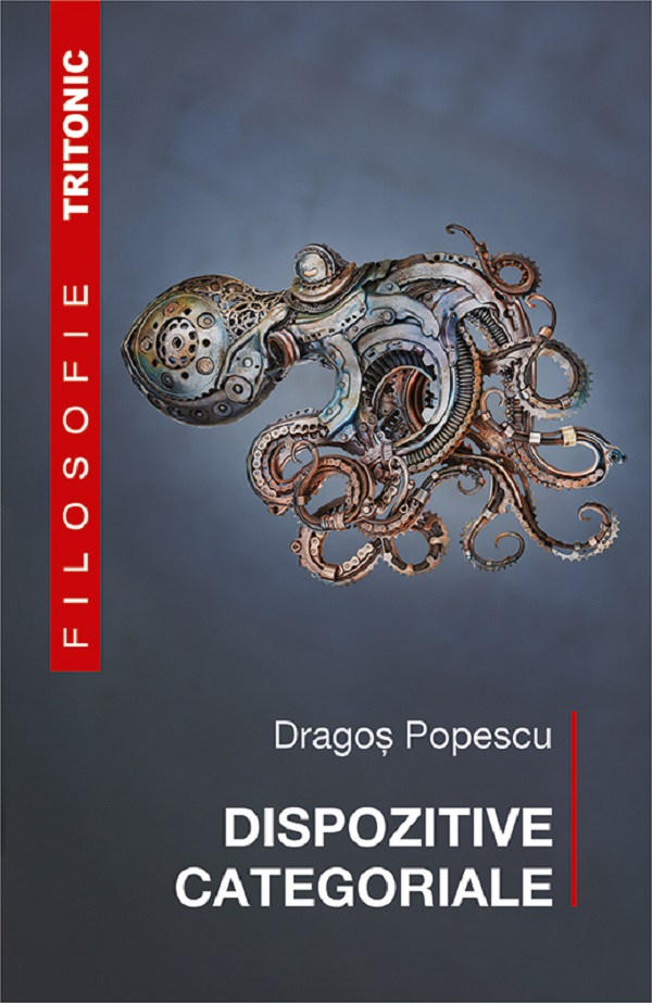 Coperta cărții 'Dispozitive categoriale - Dragoș Popescu'