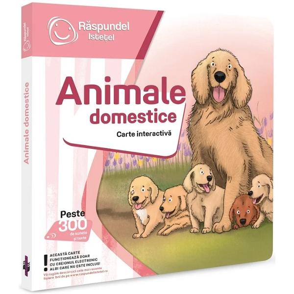 Carte interactiva: Raspundel Istetel. Animale domestice