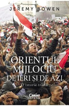 Imaginea produsului 'eBook Orientul mijlociu de ieri și de azi. O istorie trăită - Jeremy Bowen'