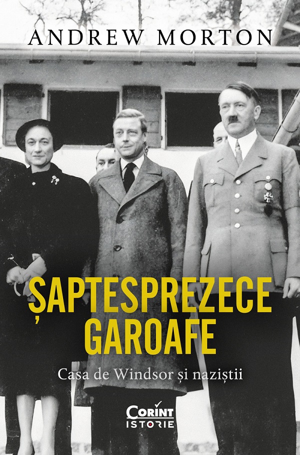 Coperta cărții 'eBook Șaptesprezece garoafe. Casa de Windsor și naziștii - Andrew Morton'