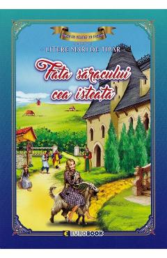 Coperta cărții 'Fata săracului cea isteață. Carte de colorat cu povești scrisă cu litere mari de tipar'