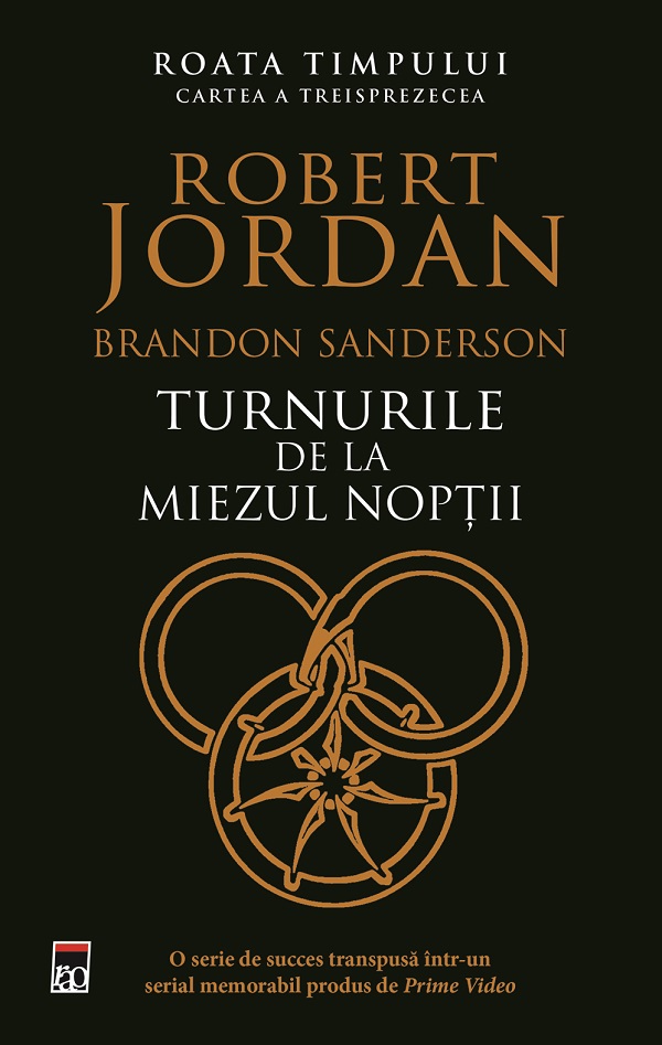 Coperta cărții 'Turnurile de la miezul nopții. Seria Roata timpului Vol.13 - Robert Jordan, Brandon Sanderson'