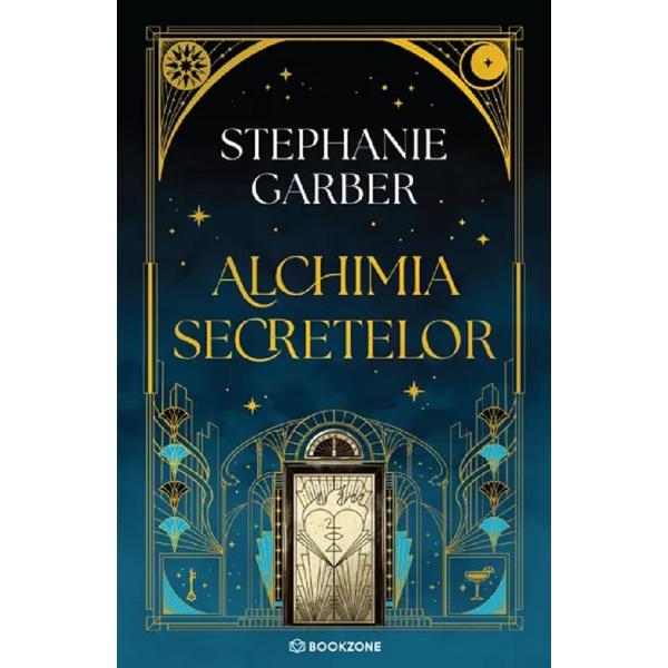 Alchimia secretelor - Stephanie Garber