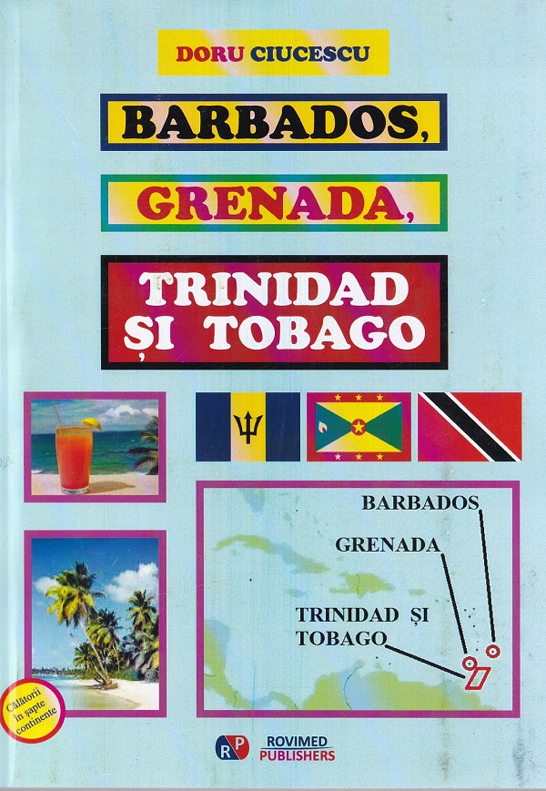 Coperta cărții 'Barbados, Grenada, Trinidad și Tobago - Doru Ciucescu'