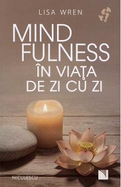 Coperta cărții 'Mindfulness în viața de zi cu zi - Lisa Wren'