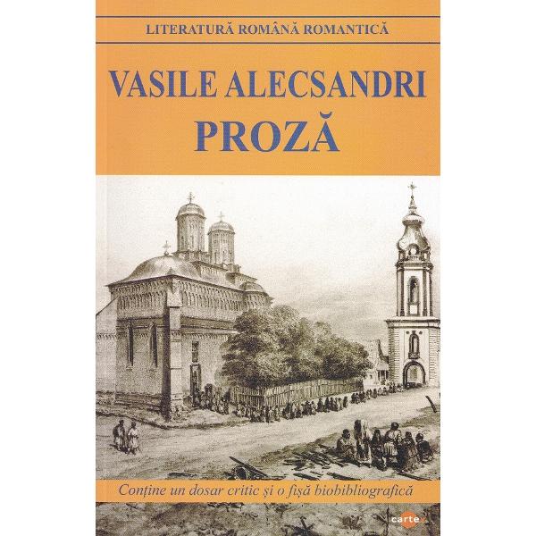 Pachet 2 carti: Poezii + Proza - Vasile Alecsandri
