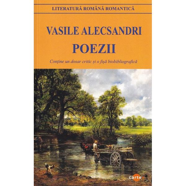Pachet 2 carti: Poezii + Proza - Vasile Alecsandri