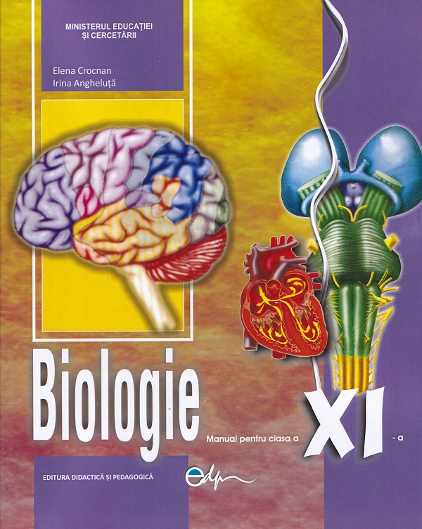 Coperta cărții 'Biologie - Clasa 11 - Manual - Elena Crocnan, Irina Angheluță'