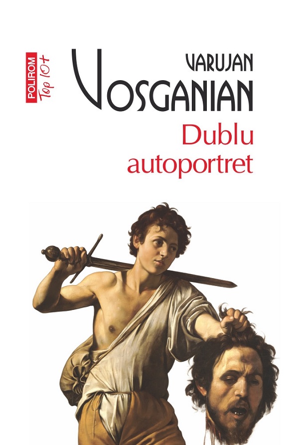 Coperta cărții 'Dublu autoportret - Varujan Vosganian'