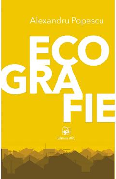 Coperta cărții 'Ecografie - Alexandru Popescu'
