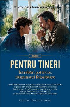 Coperta cărții 'Pentru tineri Vol.1: Întrebări potrivite, răspunsuri folositoare - Konstantinos Papadimitrakopulos'