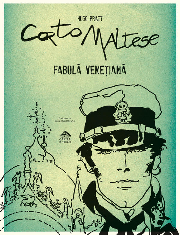 Coperta cărții 'Corto Maltese. Fabulă venețiană - Hugo Pratt'