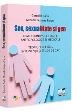 Coperta cărții 'Sex, sexualitate și gen - Cornelia Rada, Mihaela-Suzana Turcu'