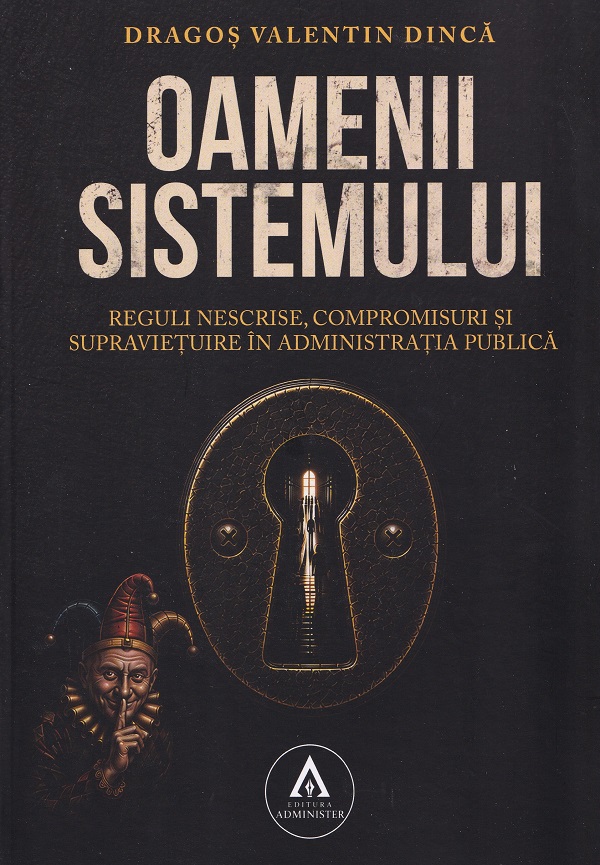 Coperta cărții 'Oamenii sistemului - Dragoș Valentin Dincă'