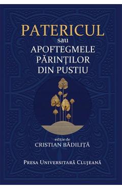 Coperta cărții 'Patericul sau Apoftegmele Părinților din pustiu'