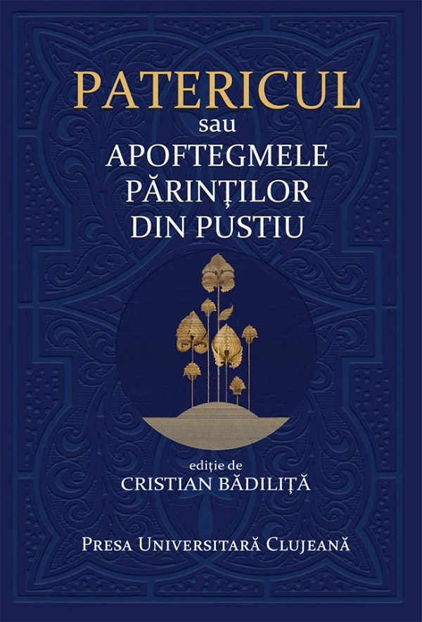 Coperta cărții 'Patericul sau Apoftegmele Părinților din pustiu'