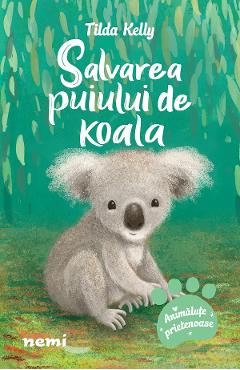 Coperta cărții 'eBook Salvarea puiului de koala - Tilda Kelly'