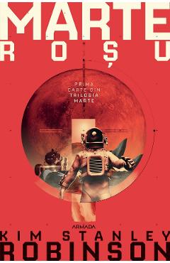 Coperta cărții 'eBook Marte roșu. Trilogia Marte. Partea 1 - Kim Stanley Robinson'
