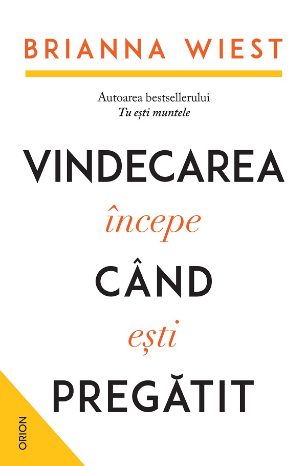 Coperta cărții 'eBook Vindecarea începe când ești pregătit - Brianna Wiest'