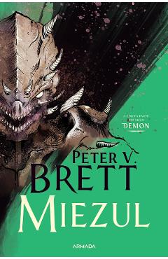 Coperta cărții 'eBook Miezul. Seria Demon Vol.5 - Peter V. Brett'