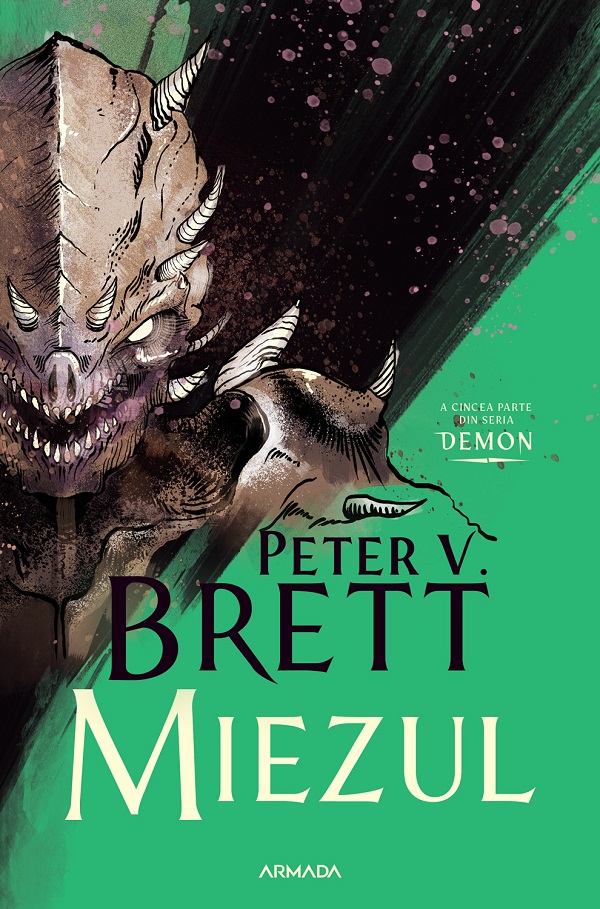 Coperta cărții 'eBook Miezul. Seria Demon Vol.5 - Peter V. Brett'