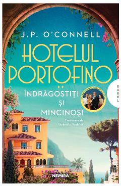 Coperta cărții 'eBook Hotelul Portofino. Îndrăgostiți și mincinoși - J.P. O Connell'