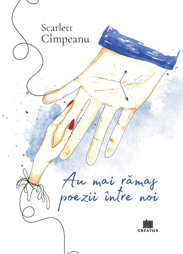 Coperta cărții 'Au mai rămas poezii între noi - Scarlett Cîmpeanu'