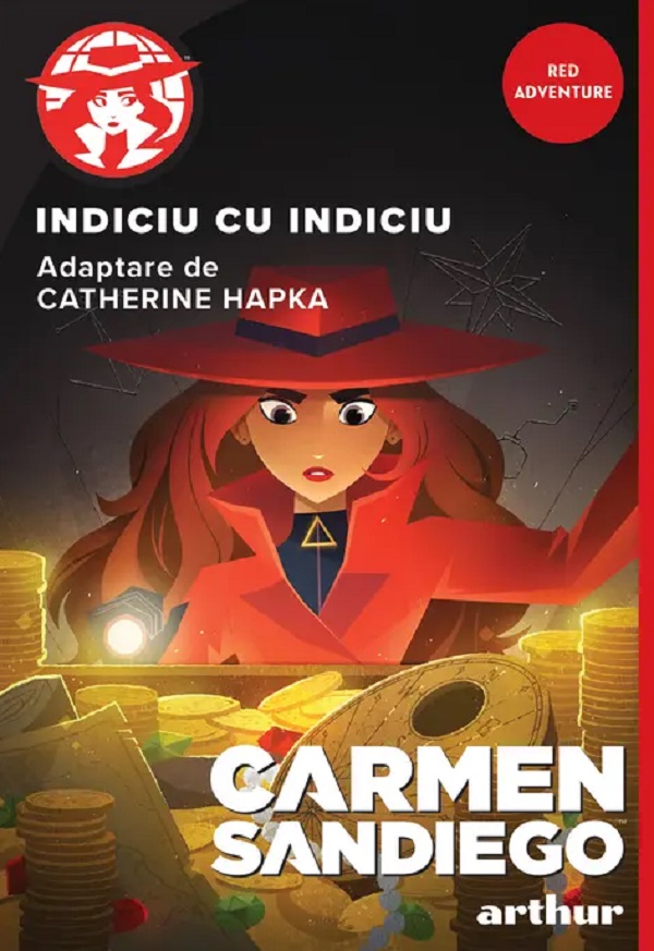 Coperta cărții 'Carmen Sandiego. Indiciu cu indiciu'