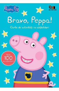 Coperta cărții 'Bravo, Peppa! Carte de activități cu abțibilduri - Mark Baker, Neville Astley'
