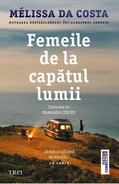 Coperta cărții 'eBook Femeile de la capătul lumii - Melissa Da Costa'
