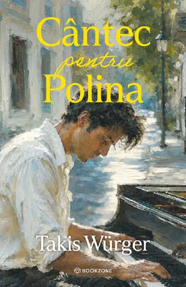 Coperta cărții 'Cântec pentru Polina - Takis Würger'