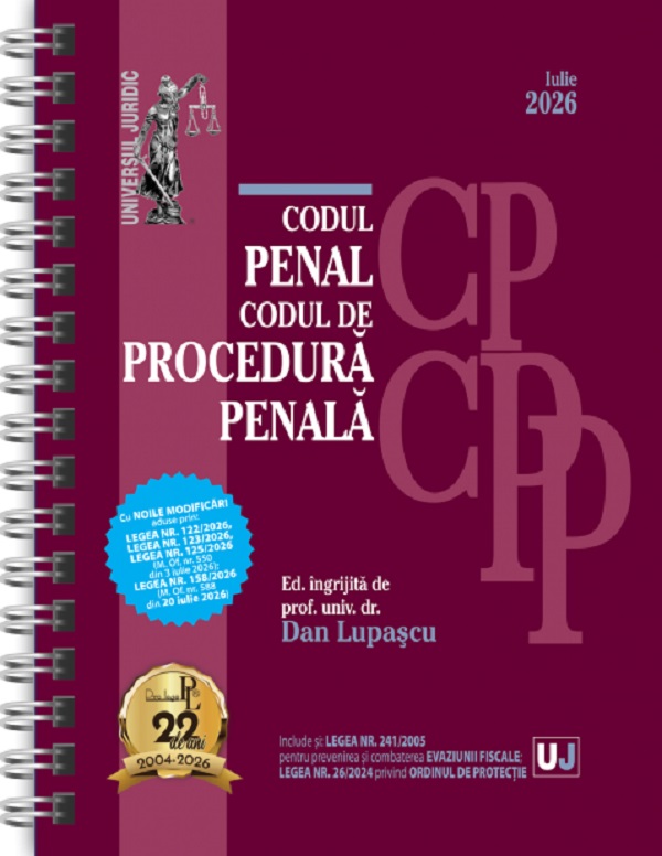 Coperta cărții 'Codul penal și Codul de procedura penală Iulie 2026. Ediție spiralată - Dan Lupașcu'